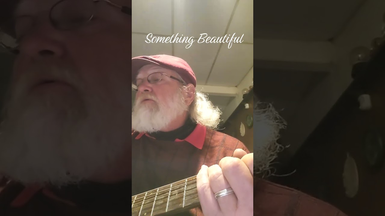 Something Beautiful