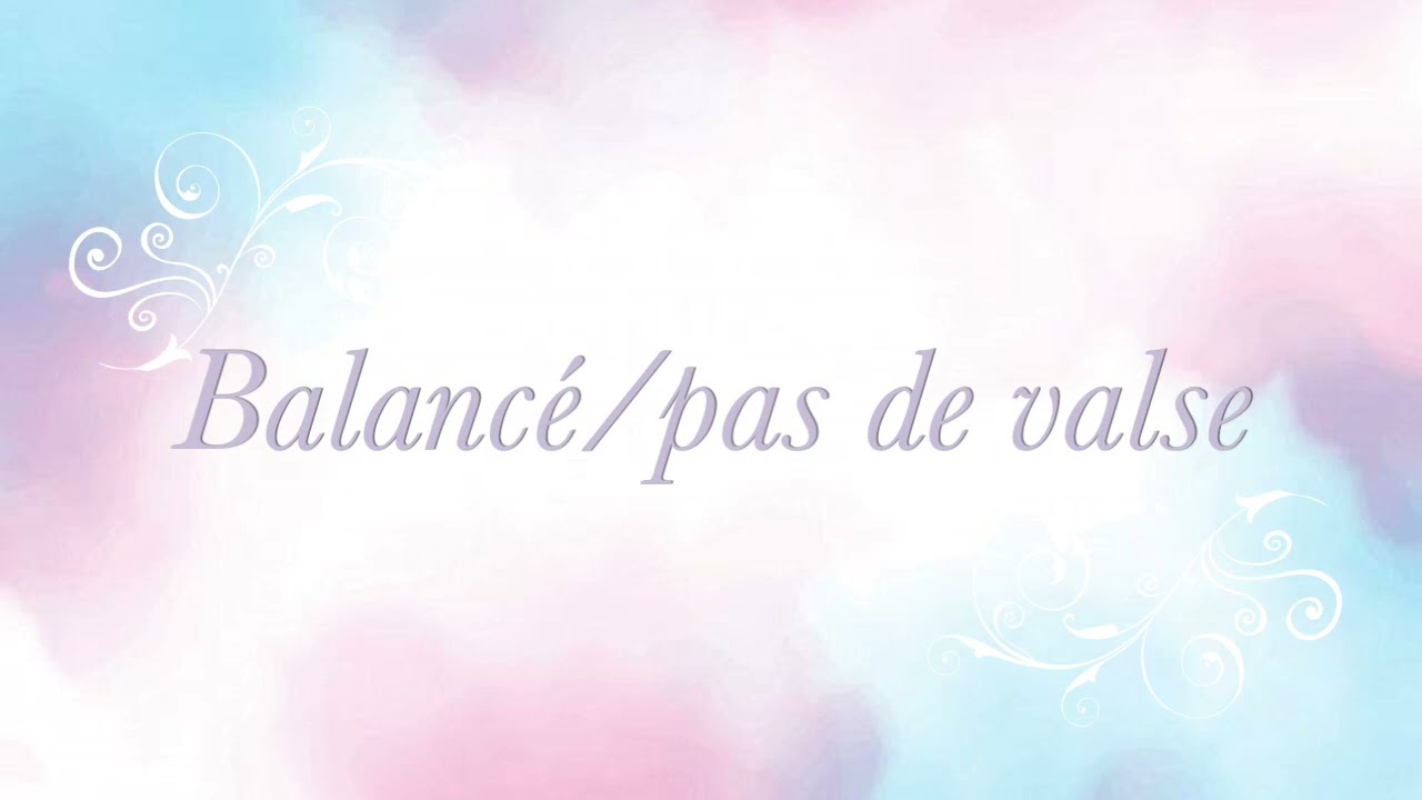 Ballet Music - Balanc&eacute;/Pas de valse