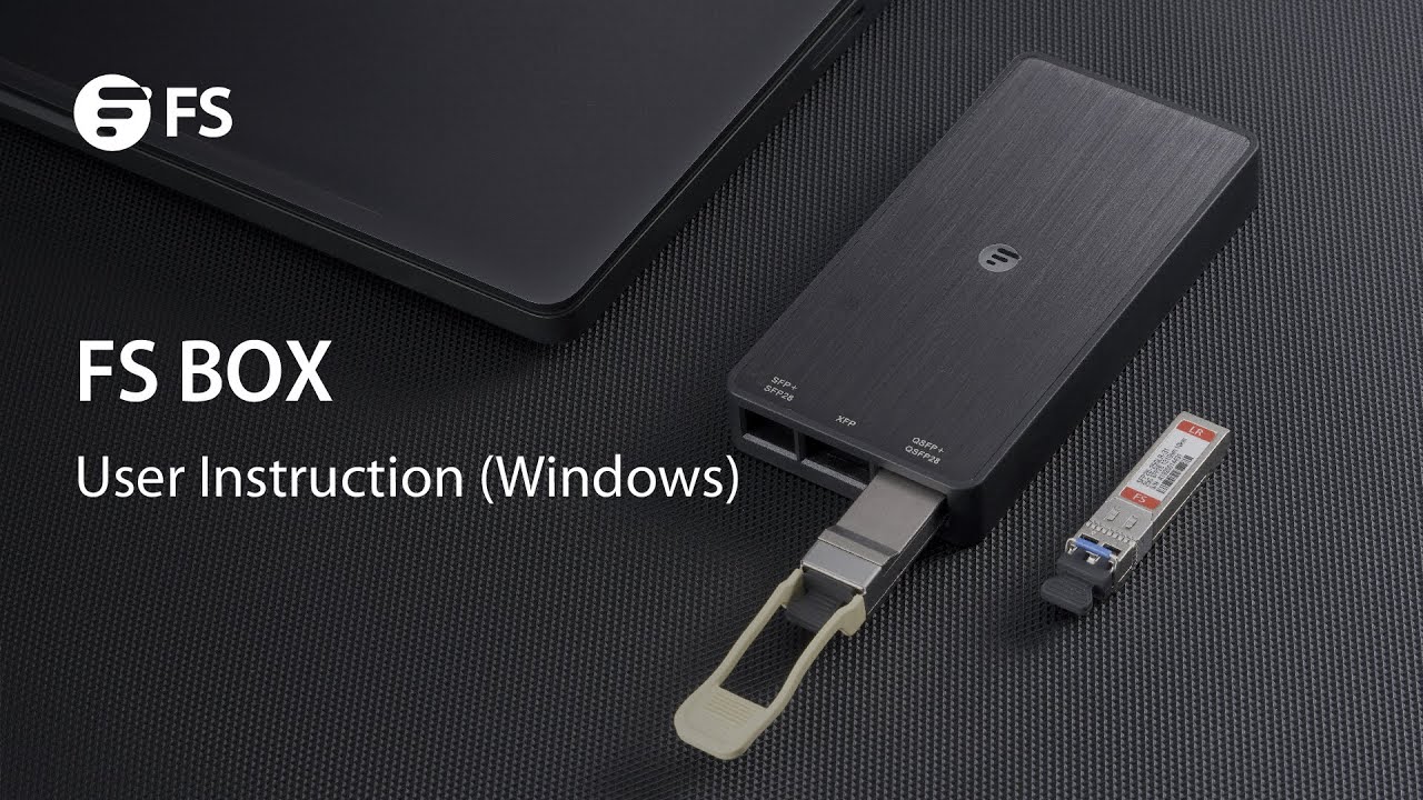 FS BOX User Instruction (Windows) | FS
