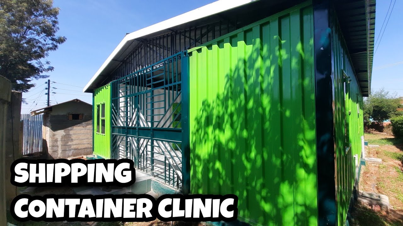SHIPPING CONTAINER CLINIC | Kericho County | KENYA