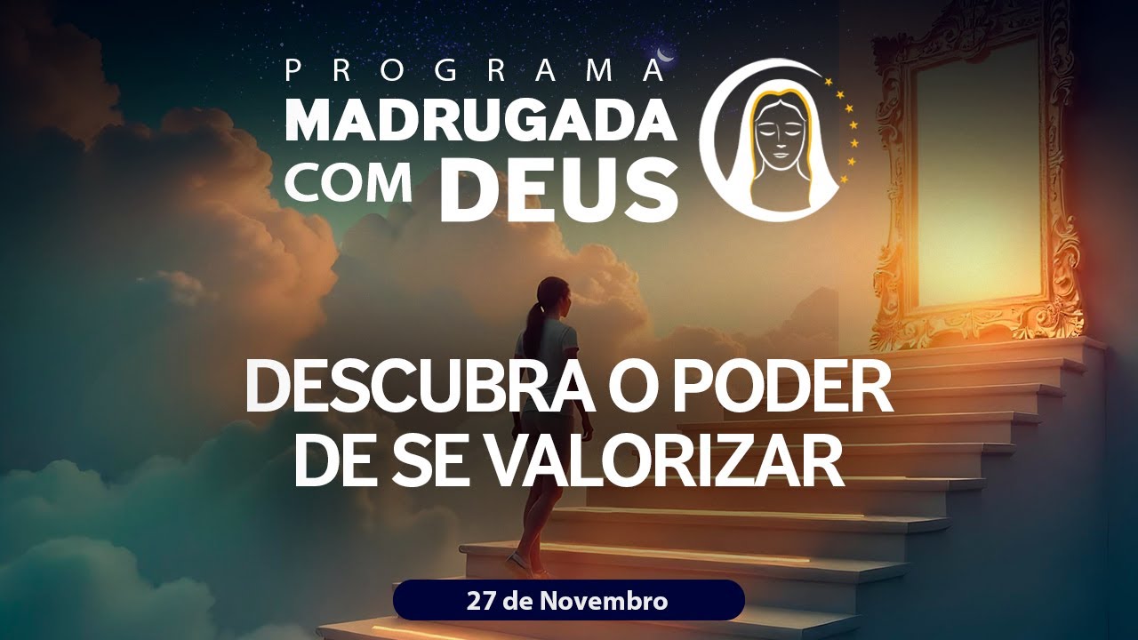 AMOR PRÓPRIO NÃO É EGOÍSMO! | Madrugada com Deus