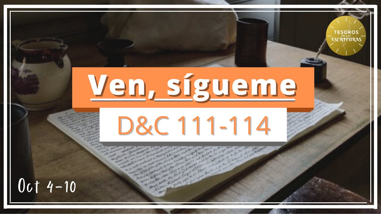Doctrina y Convenios 111-114 | Oct 4-10 | TEE 093