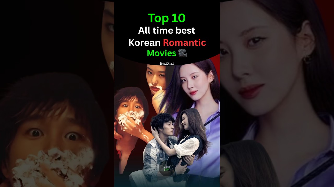 Top 10 all-time best Korean romantic movies😳. 