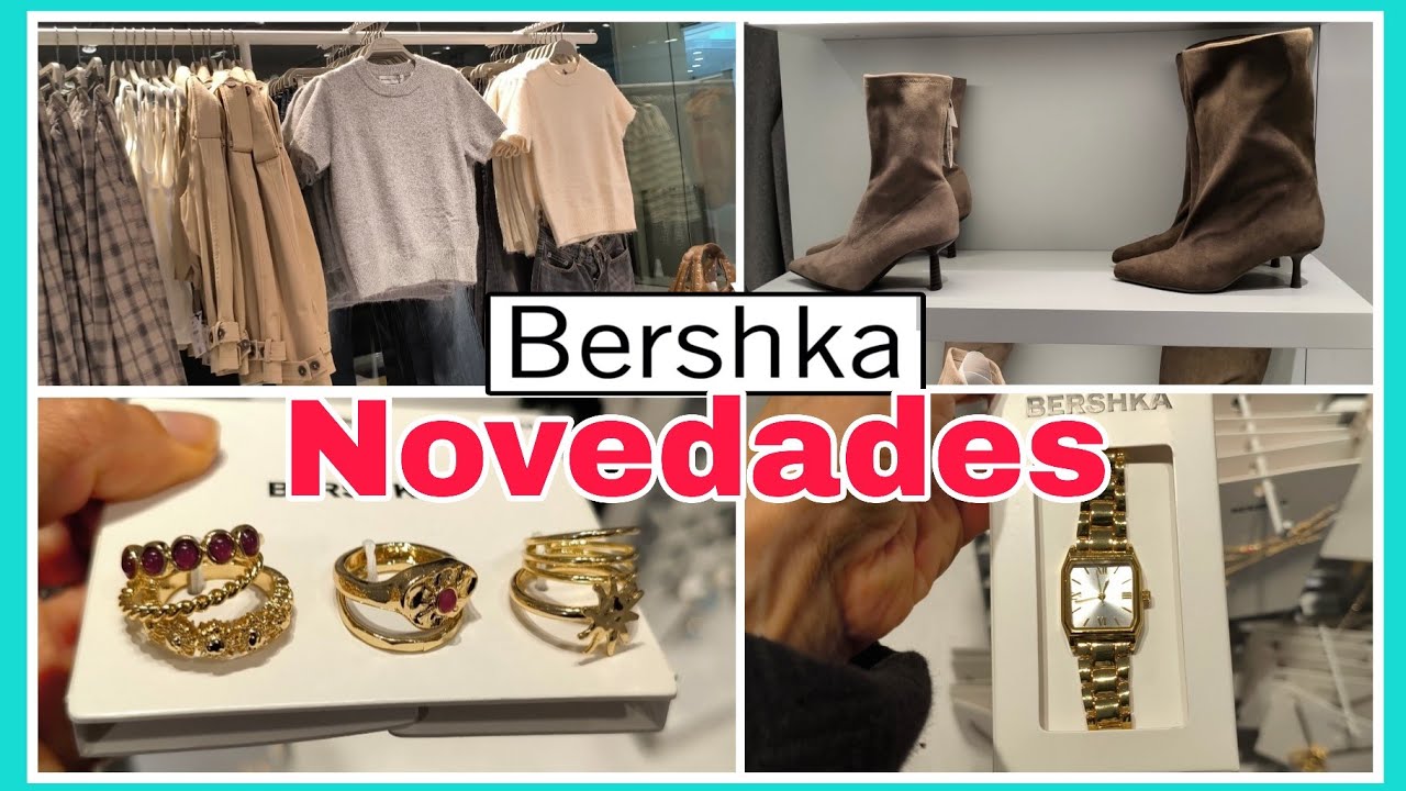 Bershka : Novedades 😍 para todas la edades ✨ ropa bolsos y calzado 