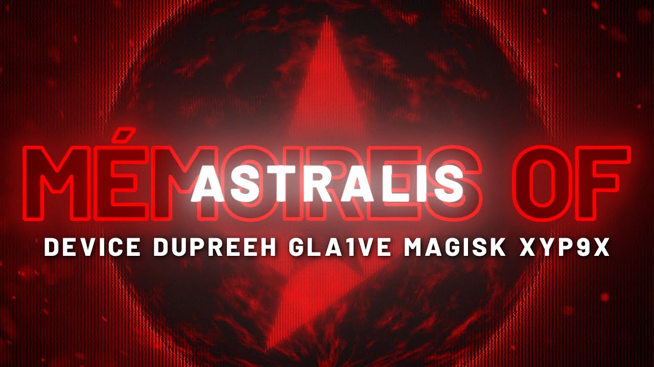 [CS:GO] Mémoires of Astralis by Anthony Perfetto | device, dupreeh, gla1ve, Magisk, & Xyp9x