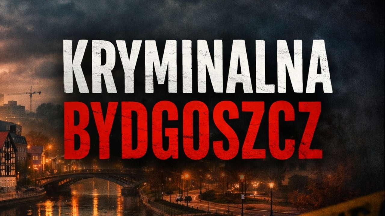 Kryminalna Bydgoszcz. Zbrodnie i zaginięcia, o kt&oacute;rych rzadko się m&oacute;wi!