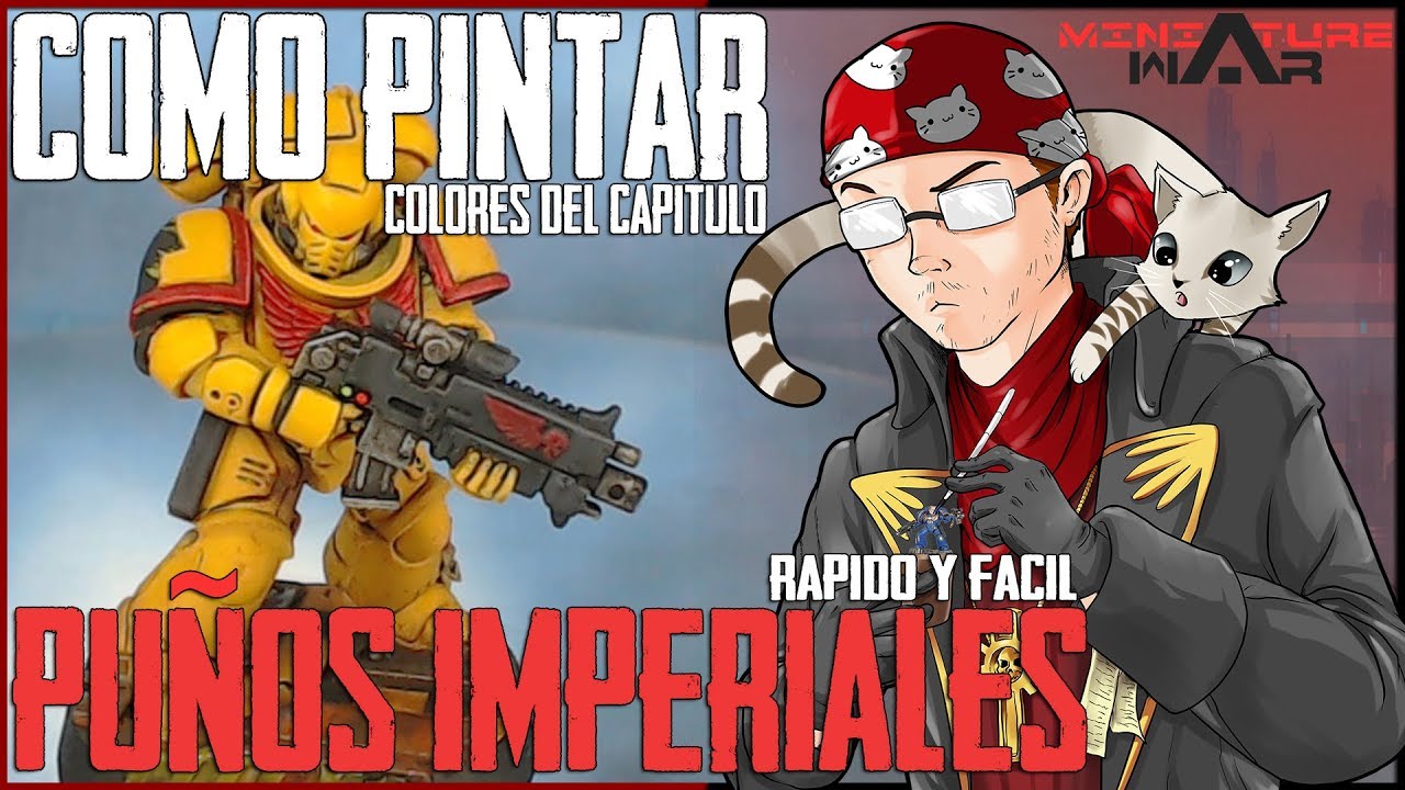 CÓMO PINTAR PUÑOS IMPERIALES ✊ PRIMARIS WARHAMMER 40.000