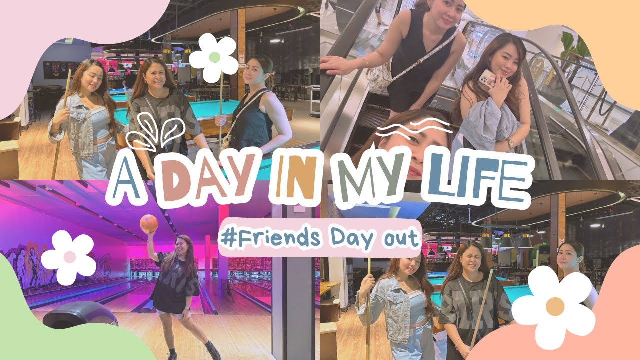 A Day in my life with Friends, Cinema and games