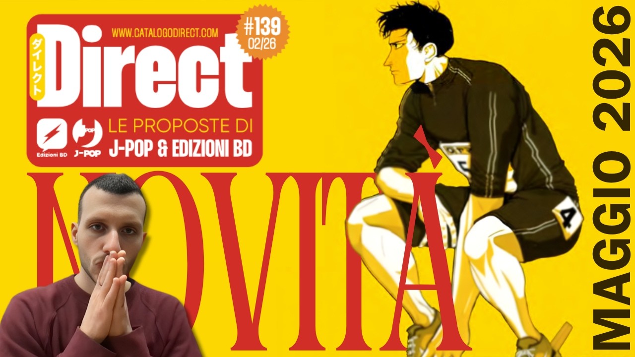 NOVITÀ J-POP • EDIZIONI BD: manga e fumetti in uscita a maggio 2026 — Catalogo Direct 139