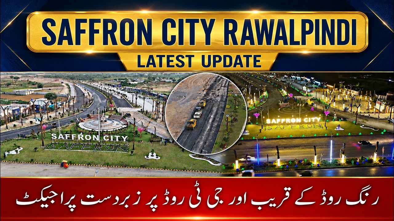 Saffron City Islamabad Latest Update 2026 | Ground Reality & Development Status 🏗️