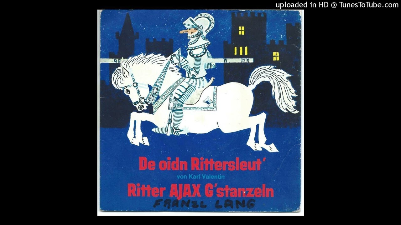Franzl Lang- Ritter Ajax G'stanzeln