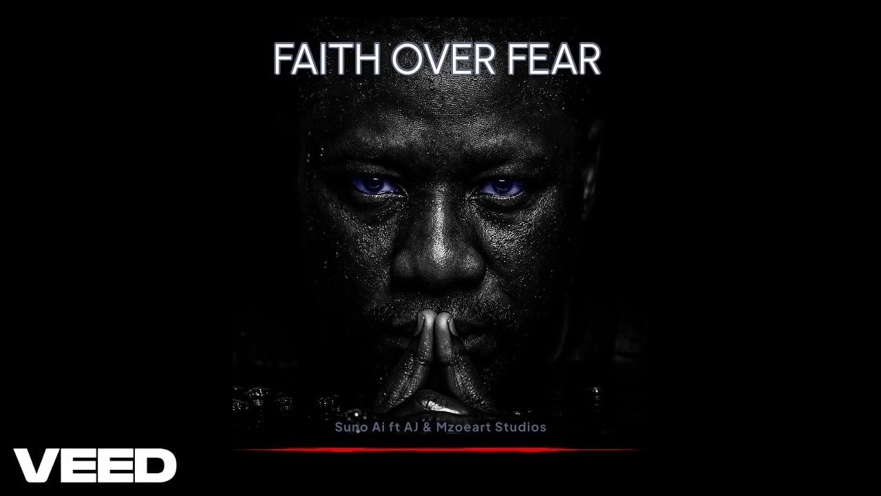 Faith Over Fear