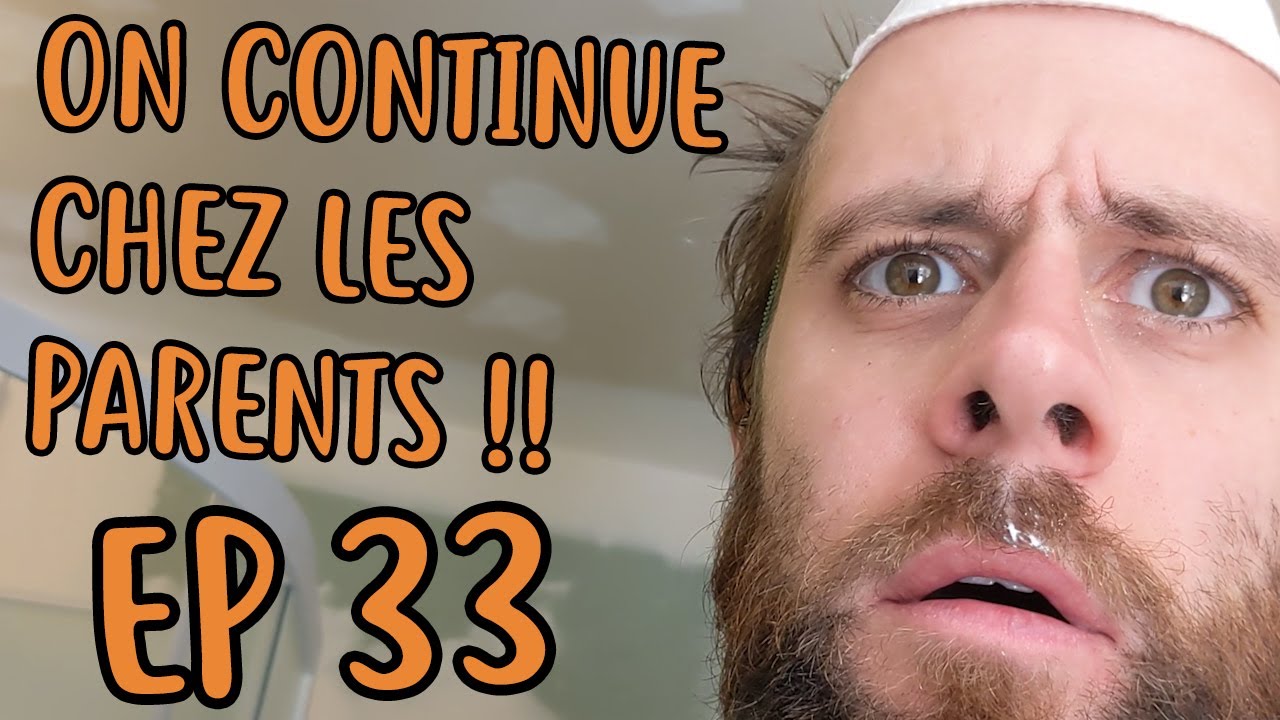 EP 33 - Rénovation d’une chambre et d’une salle de bain !