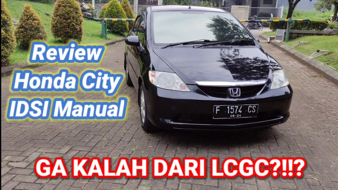 REVIEW HONDA CITY IDSI 2004 | Dari Pada Beli LCGC