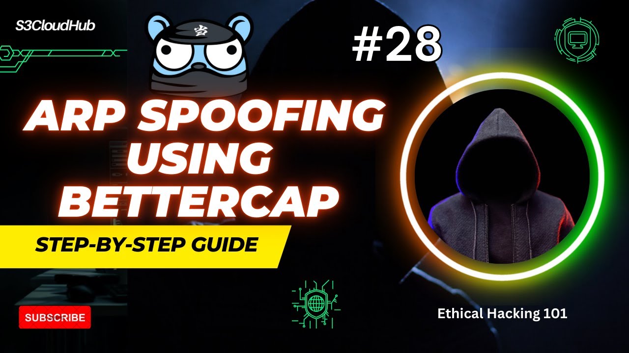 #28 ARP Spoofing Attack with Bettercap