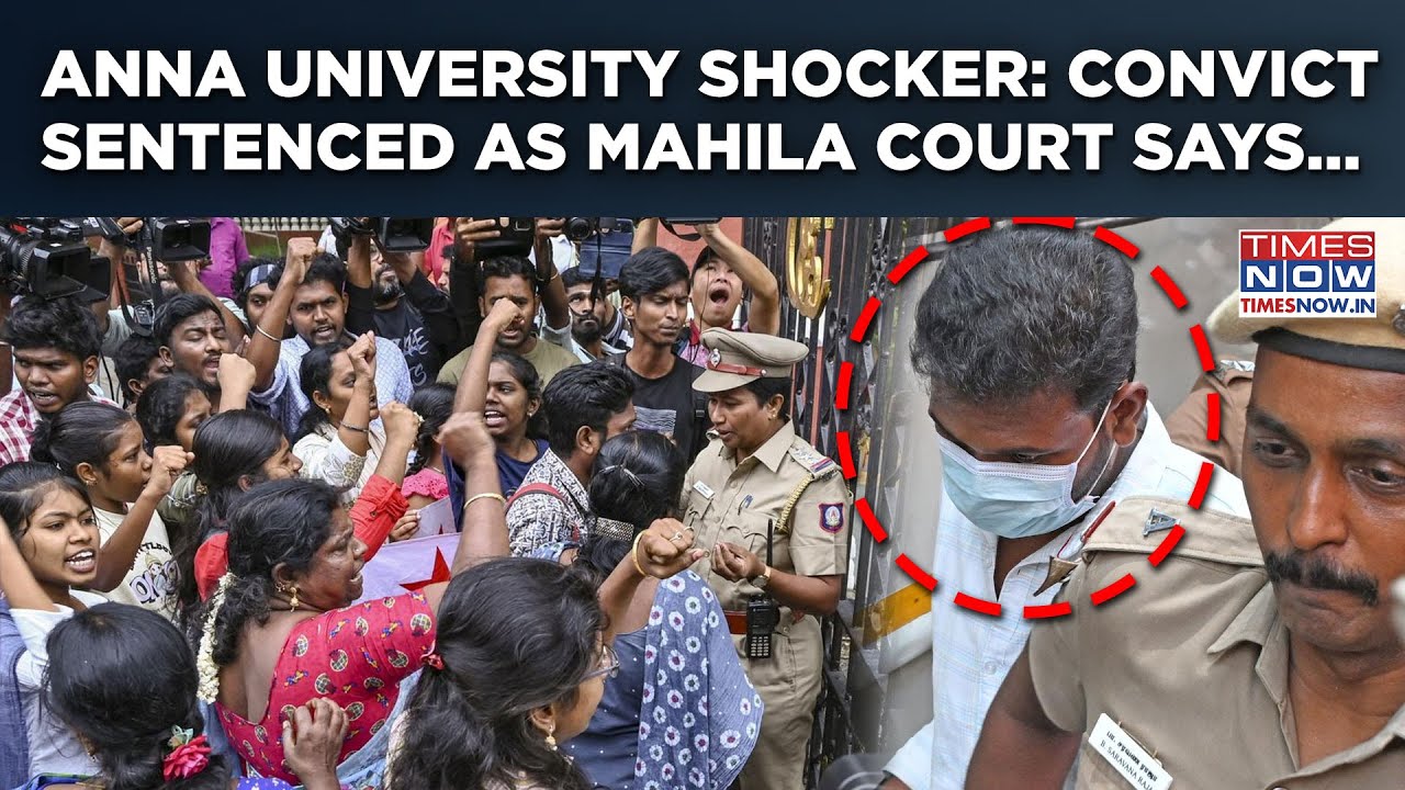 Anna University Shocker: Convict Sentenced To Life In Jail, 90k Fine| Chennai Mahila Court Says...