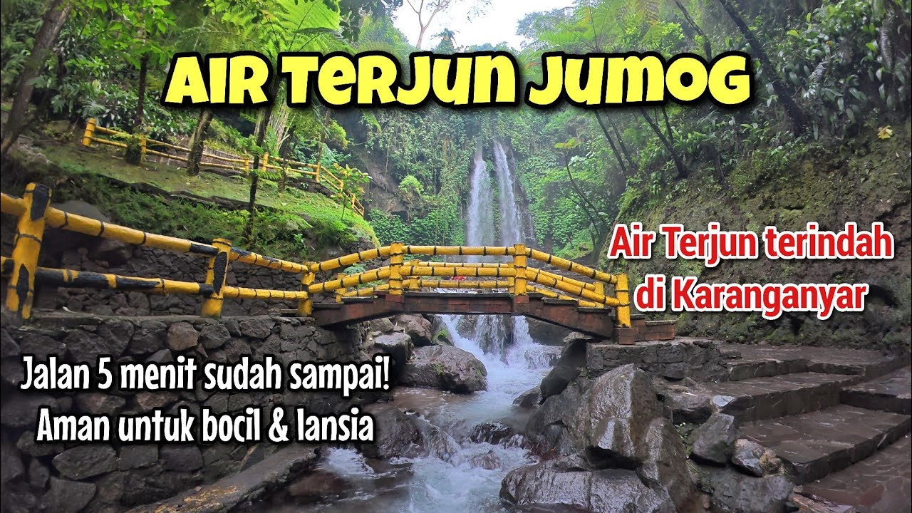 AIR TERJUN TERINDAH DI KARANGANYAR! AIR TERJUN JUMOG - WISATA ALAM KELUARGA MURAH