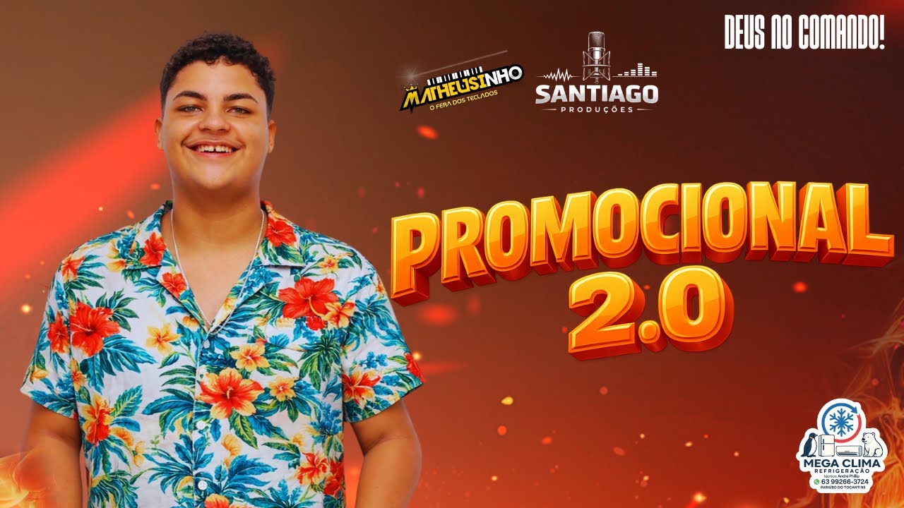 Matheusinho O Fera Dos Teclados - PROMOCIONAL 2.0 (Santiago Produções)