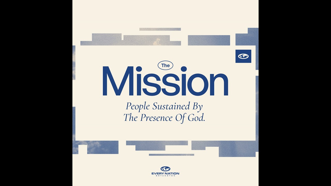 THE MISSION | WEEK 2