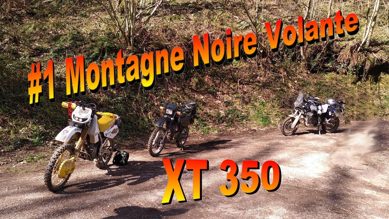 XT350 - #1 Montagne Noire Volante - Montagne noir offroad