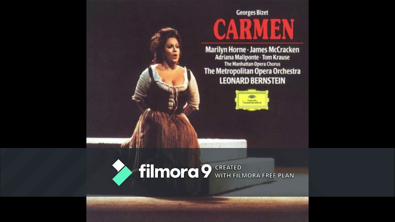 Bizet ~ Carmen - (cond. Bernstein) - 1973