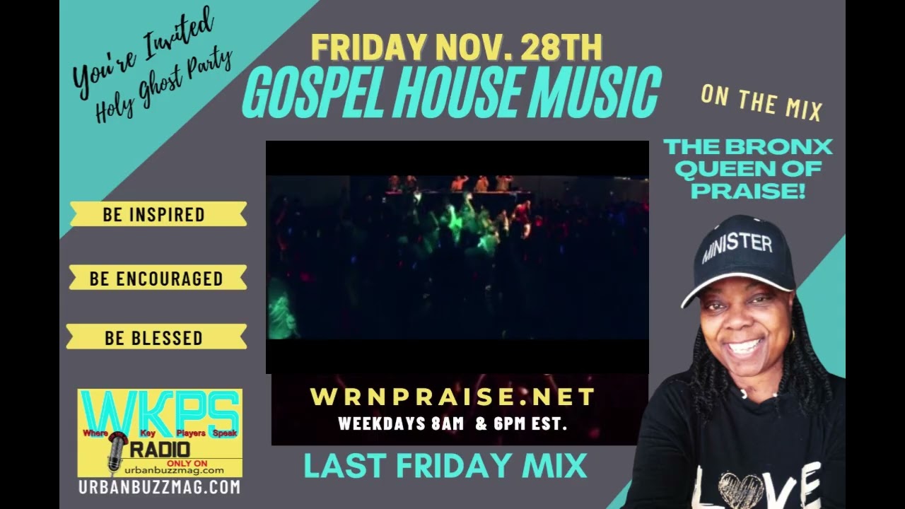 WKPS ONLINE RADIO, DOING THE BEST I CAN GOSPEL HOUSE MIX #wkps #urbanbuzzmagazine #musicvideo #dj