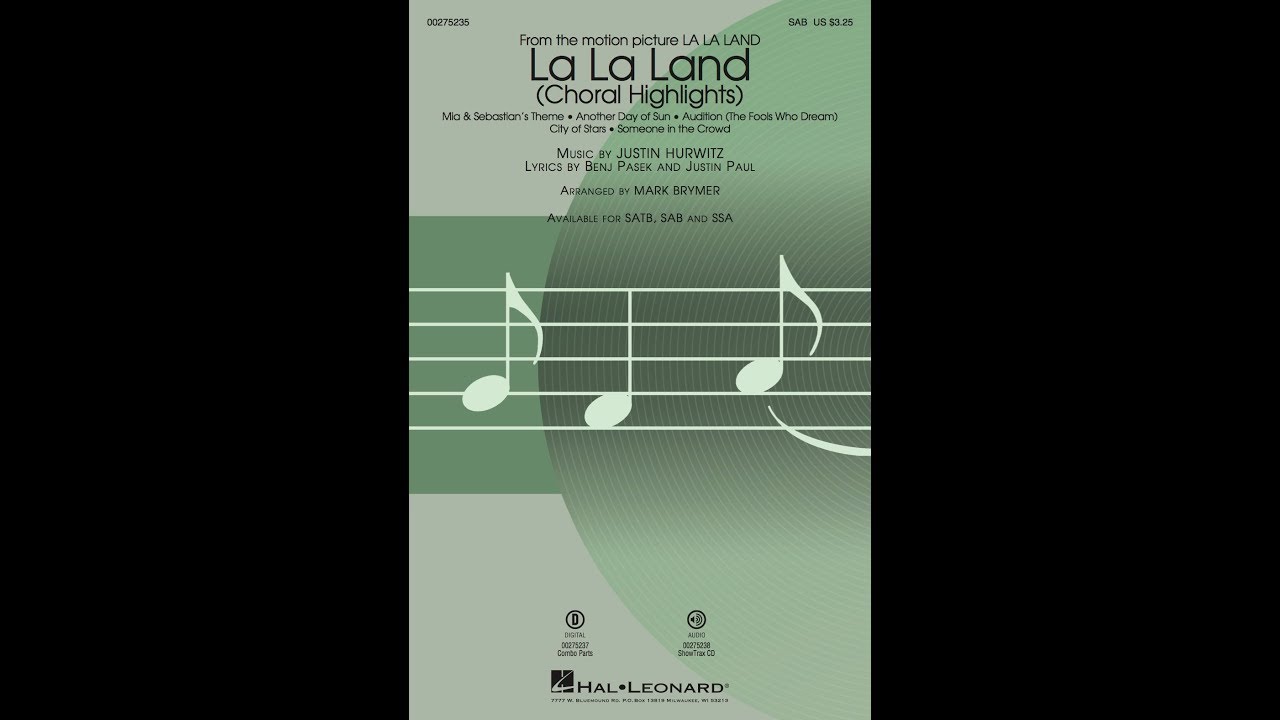 La La Land: Choral Highlights (SAB Choir) - Arranged by Mark Brymer