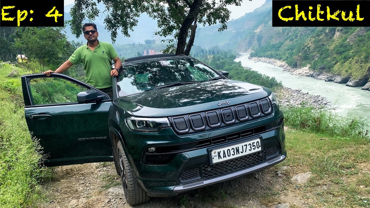 Ep 4: Chitkul Village | Spiti valley trip in jeep compass 2021 | Shimla to Chitkul