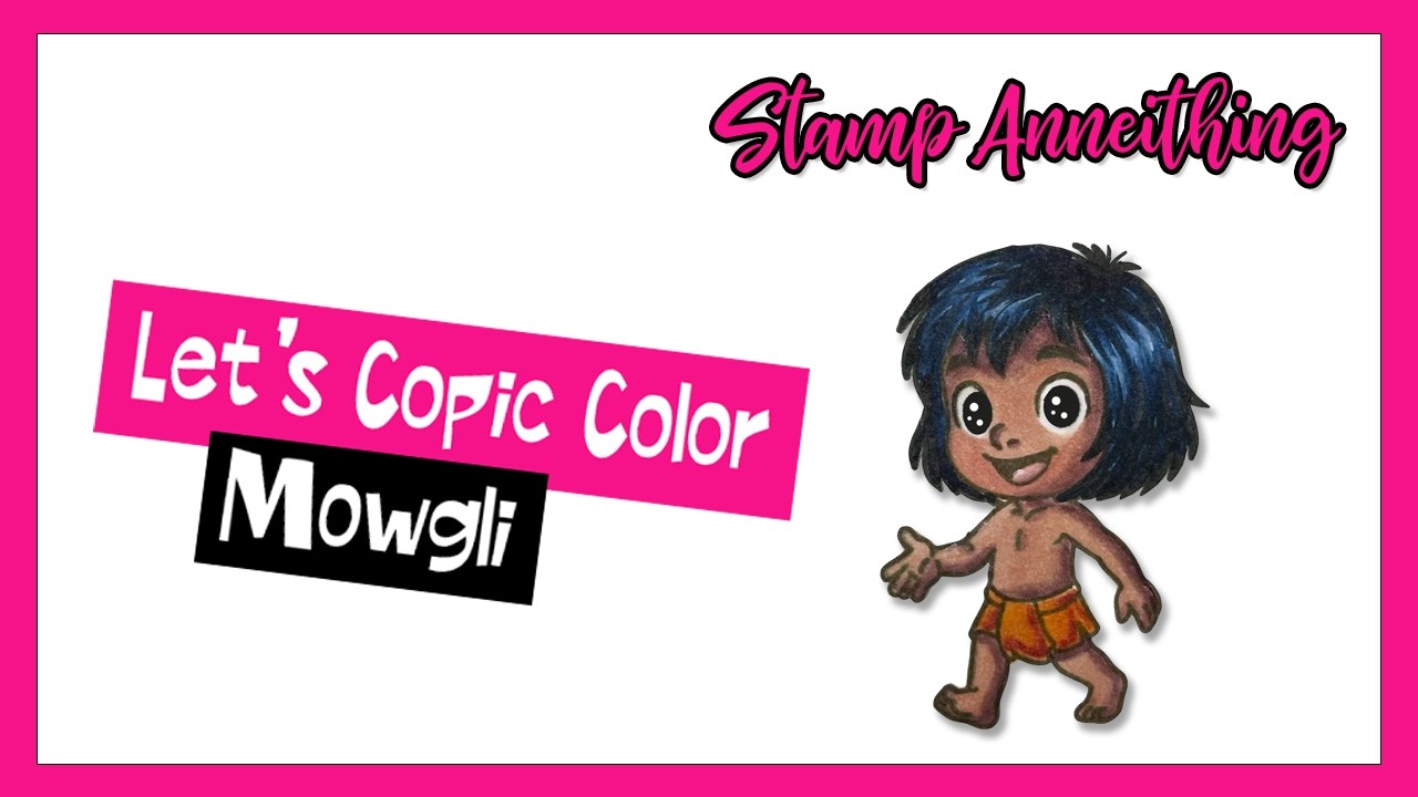 Let&rsquo;s Copic Color Mowgli 🌿 | Relaxing Real-Time Coloring | Stamp Anniething