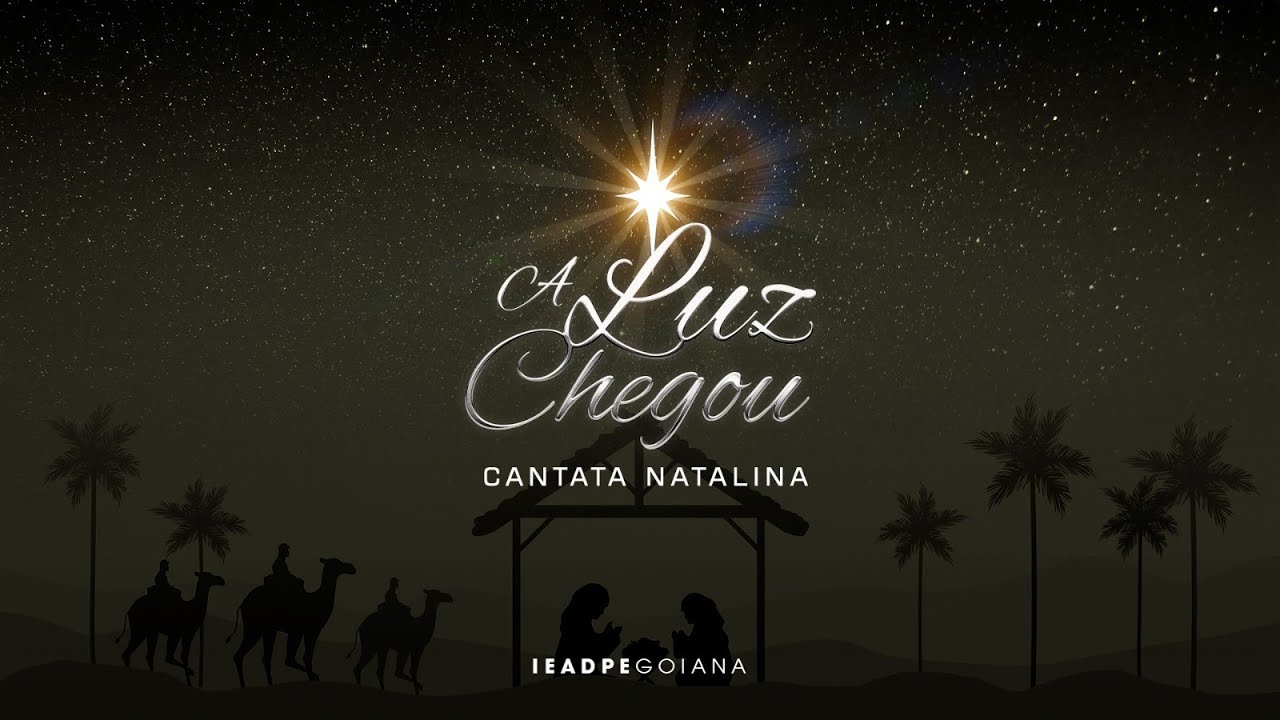 CANTATA NATALINA 2025 | 25.12.25 | IEADPE GOIANA