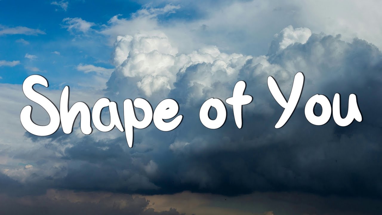 Shape of You - Ed Sheeran (Lyrics) || Charlie Puth, Shawn Mendes, Ellie Goulding (Mix)