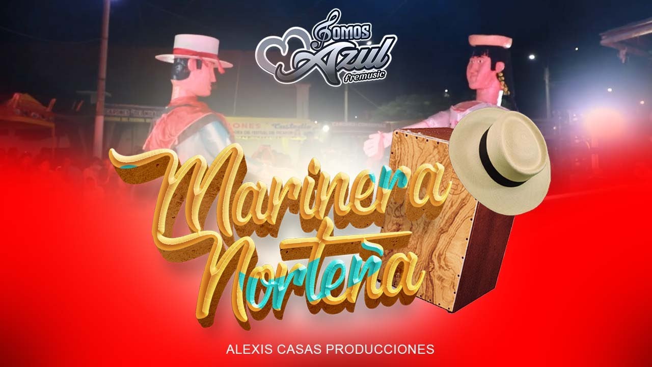 Marinera Norteña con Somos azul  -  2024