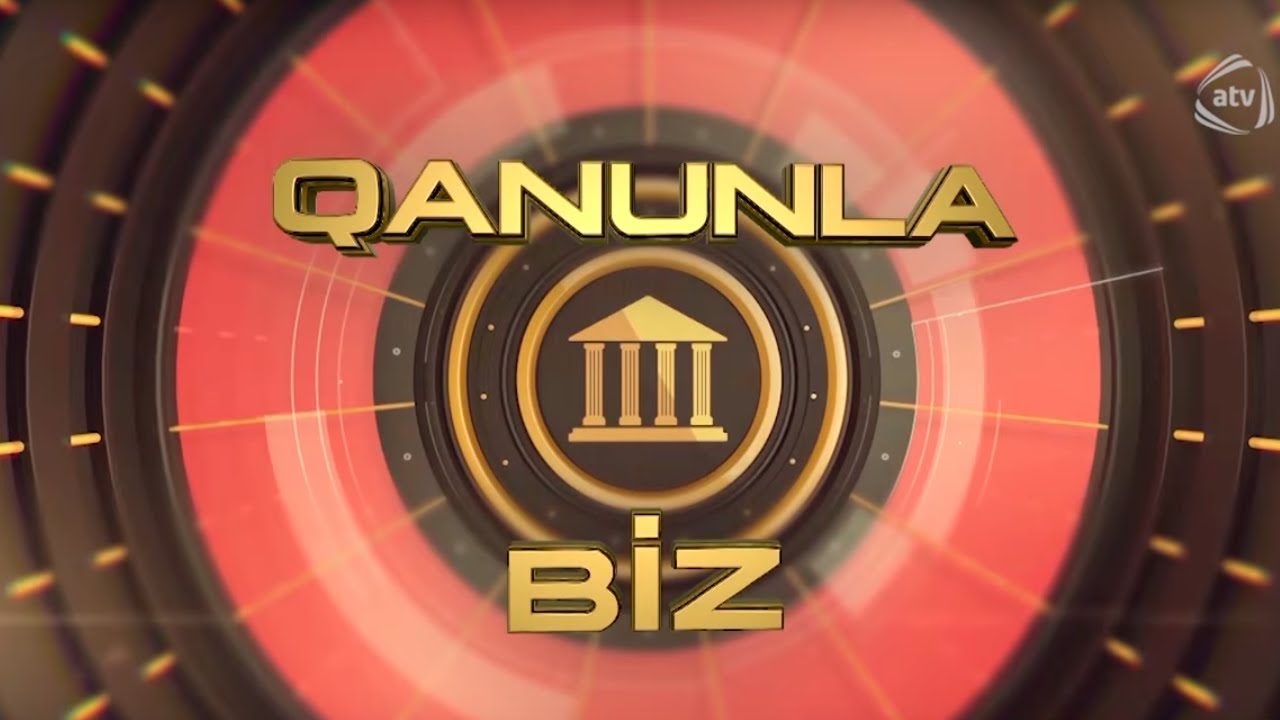 Qanunla biz - Boşanmadan sonra əmlakın bölünməsi (10.06.2017)