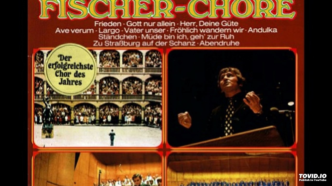 Fischer Chöre - Fischer Chöre Komplett Album