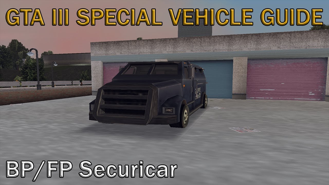 GTA III Special Vehicles: BP/FP Securicar