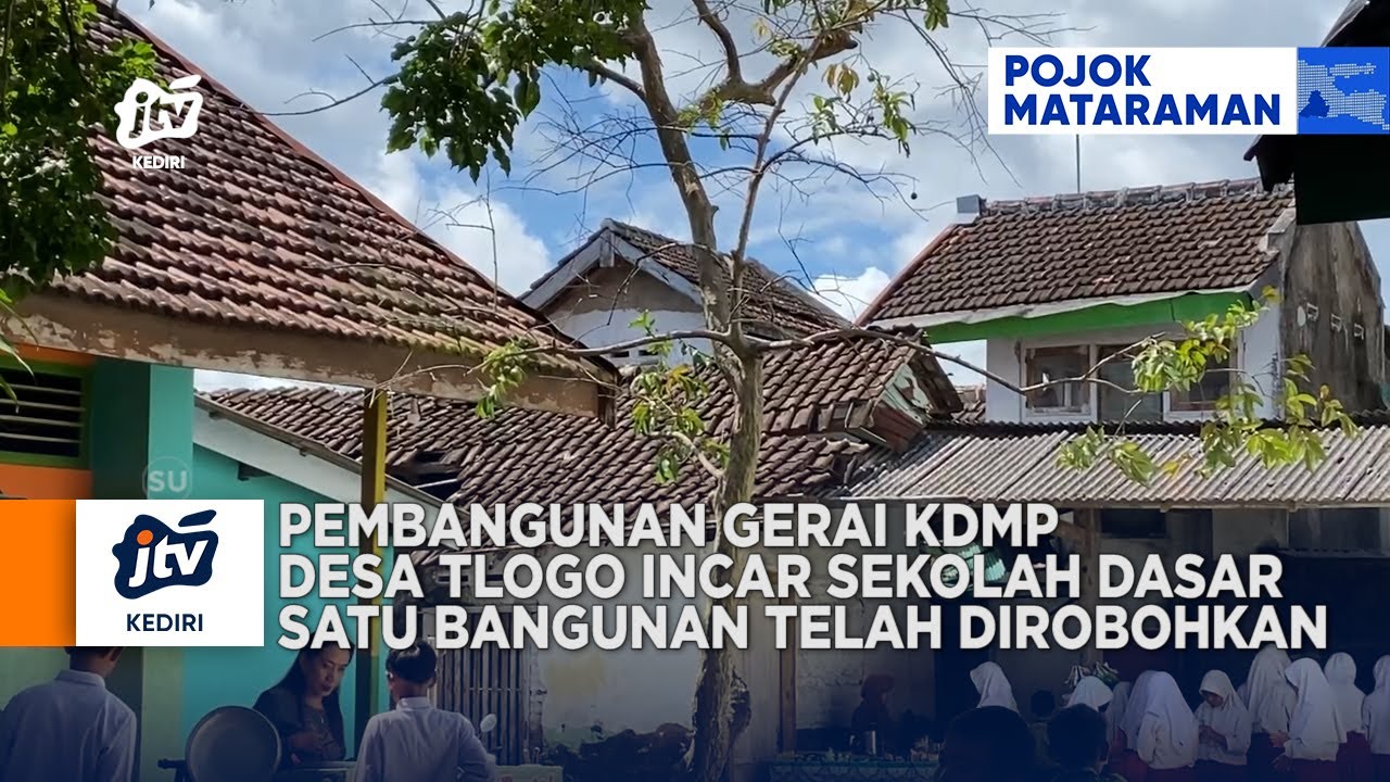 BLITAR - Pembangunan Gerai KDMP Desa Tlogo Incar Sekolah Dasar, Satu Bangunan Telah Dirobohkan