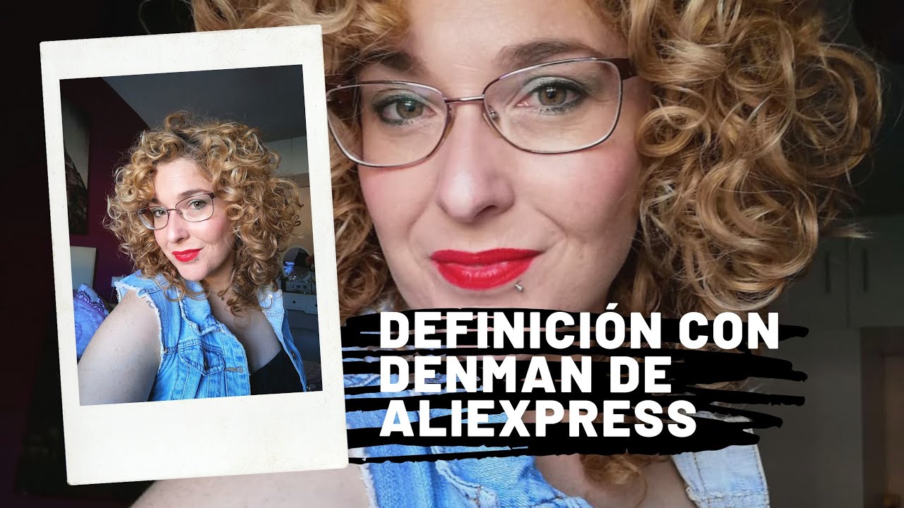 Curly girl method RUTINA PROBANDO DENMAN DE ALIEXPRES ((BUEN RESULTADO))