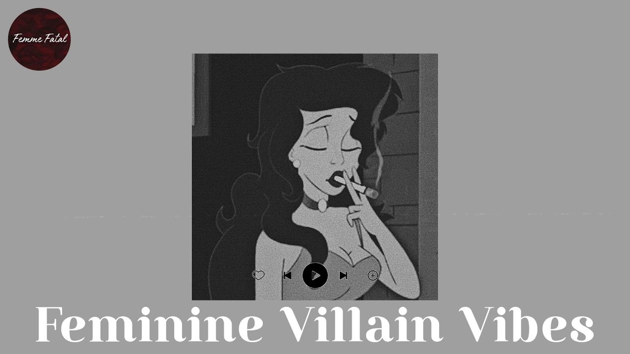 Dark Feminine Villain Vibes 🖤 Girl boss vibes | Villain playlist