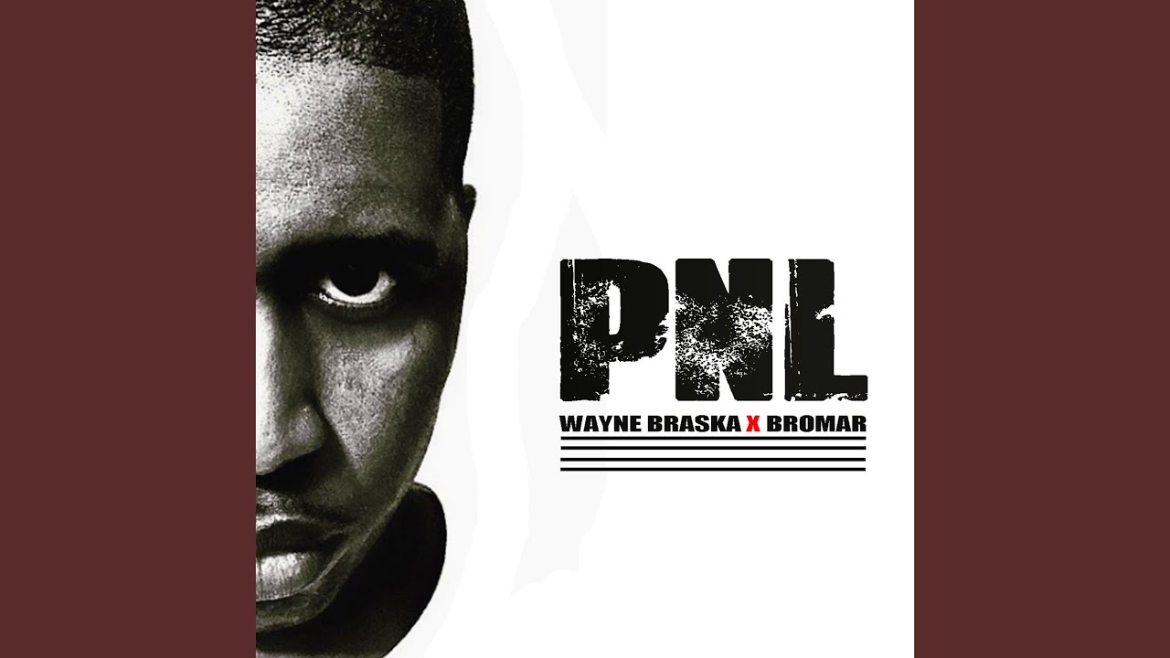 Pnl (feat. Bromar)