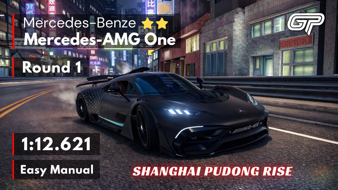 2 ⭐ NO OC | 01:12.621 | Mercedes AMG One Grand Prix | Round 1 (PUDONG RISE) Asphalt Legends