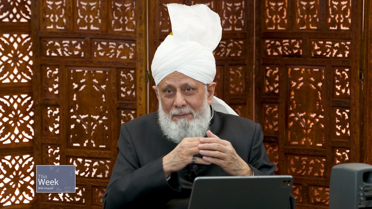 This Week With Huzoor - 6 June 2025