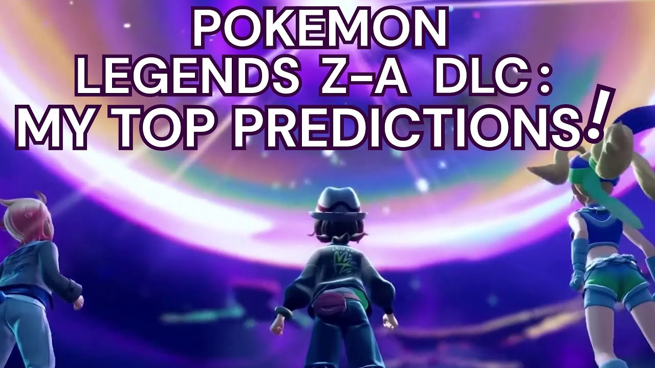 Top Pokemon Legends ZA DLC Predictions Donuts, Hyperspace, And More!