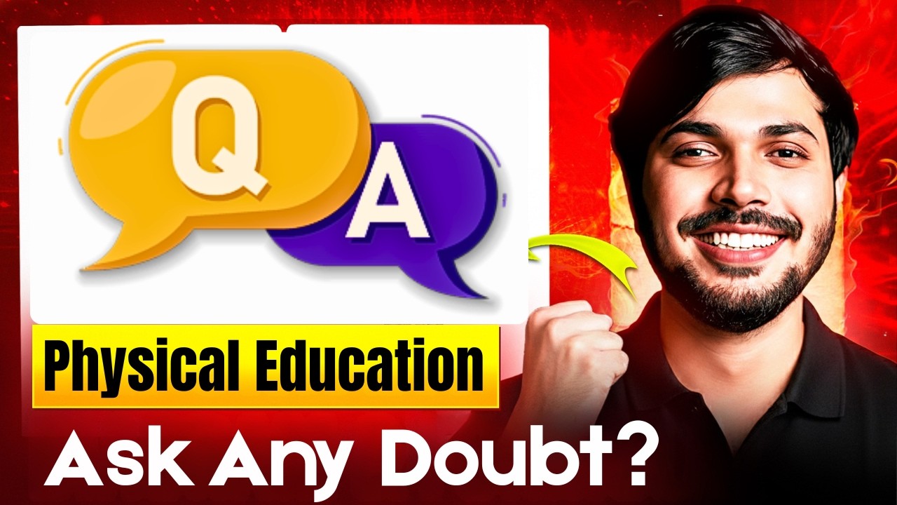 Ask Me ANYTHING🔥 Physical Education Score 100/100 in CBSE Boards 2026
