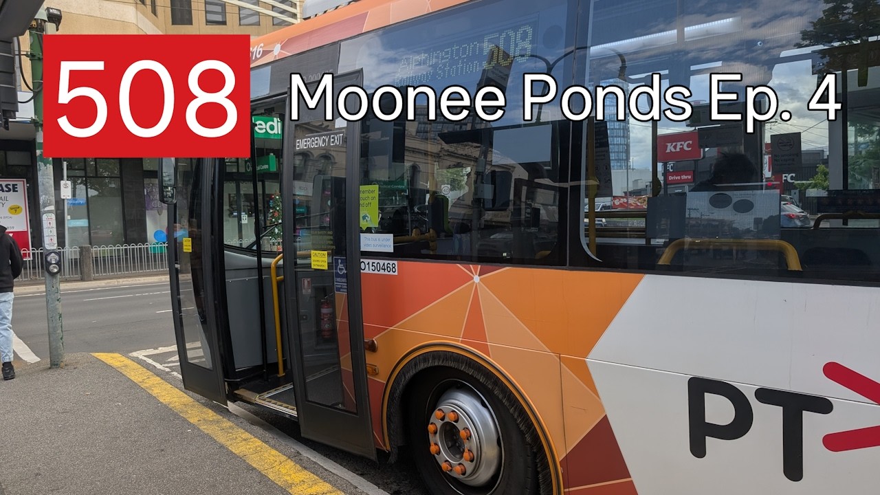 The Buses of Moonee Ponds Junction Ep. 4 - Route 508