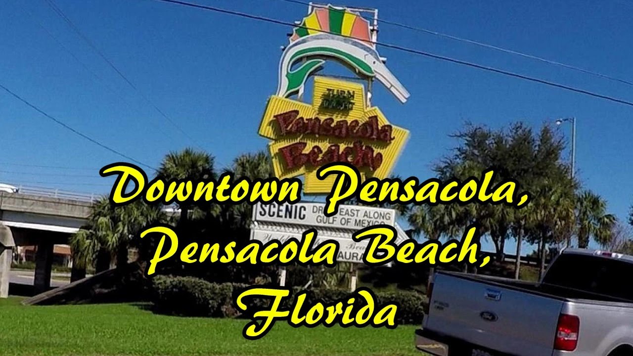 Pensacola Beach & Downtown Pensacola