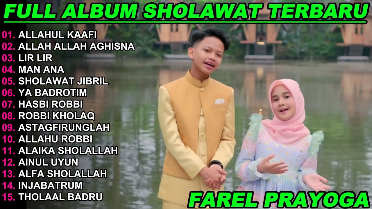 FAREL PRAYOGA ALLAHUL KAAFI FULL ALBUM TERBARU 2026!!NURUL SHOLAWAT NABI