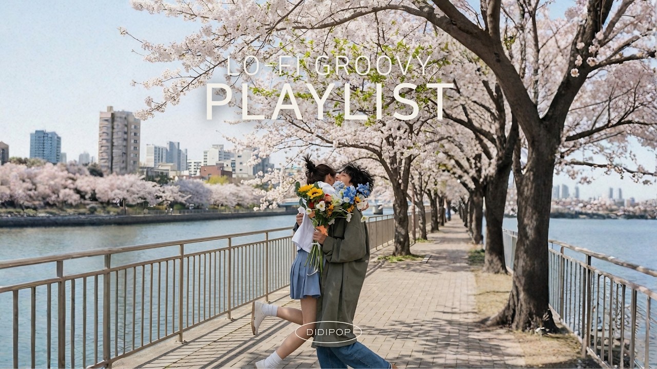 𝐏𝐥𝐚𝐲𝐥𝐢𝐬𝐭 일할때 듣기 좋은 리듬있는 노래 🎧🌸 봄플리 노동요 광고없음 | Lo-fi &middot;&nbsp;Chill &middot; Groovy Pop