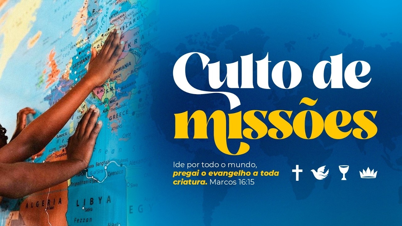 Culto de Missões- Domingo de Manhã  (15/02/2026)