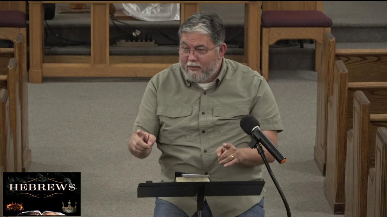 Hebrews Chapter 11 part 2 - OGCC Wednesday Evening Bible Study