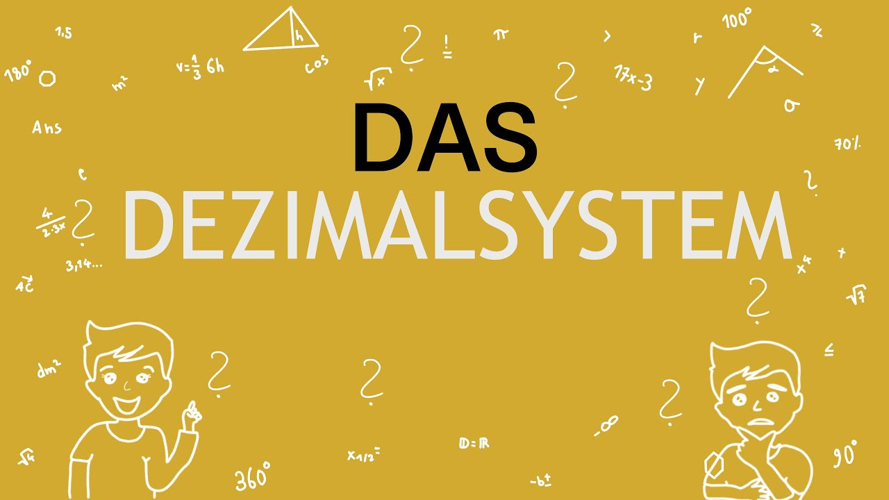 Das Dezimalsystem | Erkl&auml;rvideo 5. Klasse